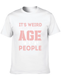 Funny Age Saying Black T-Shirt