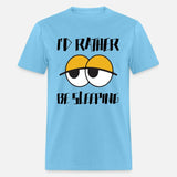 I'D RATHER BE SLEEPING (pd239)