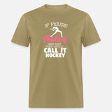 If Figure Skating Was Easy They Would Call It Hock