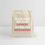 If U Don’t Pay Your Exorcist
