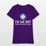 I'm An EMT (Unless You Make Me Angry) First Aid