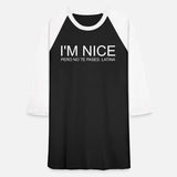 I’m Nice Pero No Te Pases. Latina Apparel