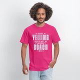 I'm Not Yelling This Is Just My Lacrosse Coach Voi