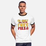 I'm Only Here For The Free Pizza 3