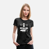 Installing Muscles Please Wait Gym Fitness T-Shirt