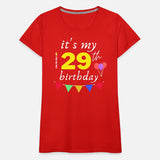 it s my 29th birthday