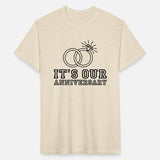 It's Our Anniversary T-Shirt