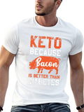 Keto Bacon T-Shirt - Better Than Diabetes Tee