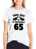 This Guy is Officially 65 - Birthday T-Shirt