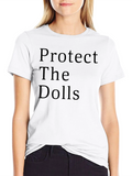 Protect The Dolls Graphic T-Shirt