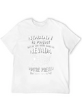 Nobody is Perfect But Born in Nevada T-Shirt