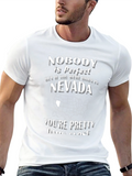 Nobody is Perfect But Born in Nevada T-Shirt