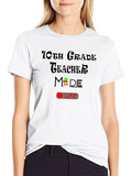 10th Grade Teacher Mode OFF T-Shirt