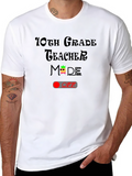 10th Grade Teacher Mode OFF T-Shirt
