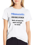 Minnesota Iron Range Optimism T-Shirt