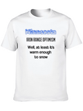Minnesota Iron Range Optimism T-Shirt
