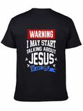 Warning I May Start Talking About Jesus T-Shirt