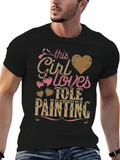 This Girl Loves Tole Painting T-Shirt