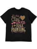 This Girl Loves Tole Painting T-Shirt