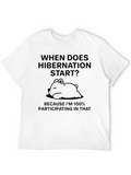 Hibernation Humor Graphic T-Shirt