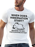 Hibernation Humor Graphic T-Shirt