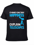 Happiness Telescopes Graphic Tee - Astronomy Lover