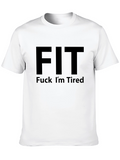 FIT - Funny Workout Graphic T-Shirt