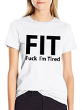 FIT - Funny Workout Graphic T-Shirt