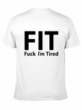 FIT - Funny Workout Graphic T-Shirt