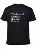 Weekends Coffee Books Karate Black Graphic Tee