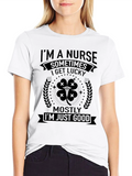Im A Nurse Sometimes Lucky T-Shirt