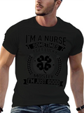 Im A Nurse Sometimes Lucky T-Shirt