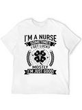 Im A Nurse Sometimes Lucky T-Shirt