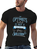 Optimists Life Solution Graphic T-Shirt