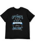 Optimists Life Solution Graphic T-Shirt