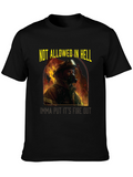 Firefighter T-Shirt - Not Allowed In Hell