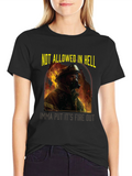 Firefighter T-Shirt - Not Allowed In Hell
