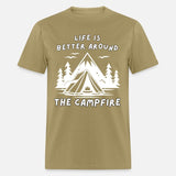 Life Is Better around The Campfire