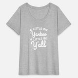 Little Bit Yankee Yall Northerners Living In South