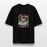 Living That Midwife Life Bloom