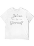 Believe in Yourself Black T-Shirt
