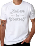 Believe in Yourself Black T-Shirt