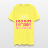Log Out Shut Down Yoga Instructor Gift