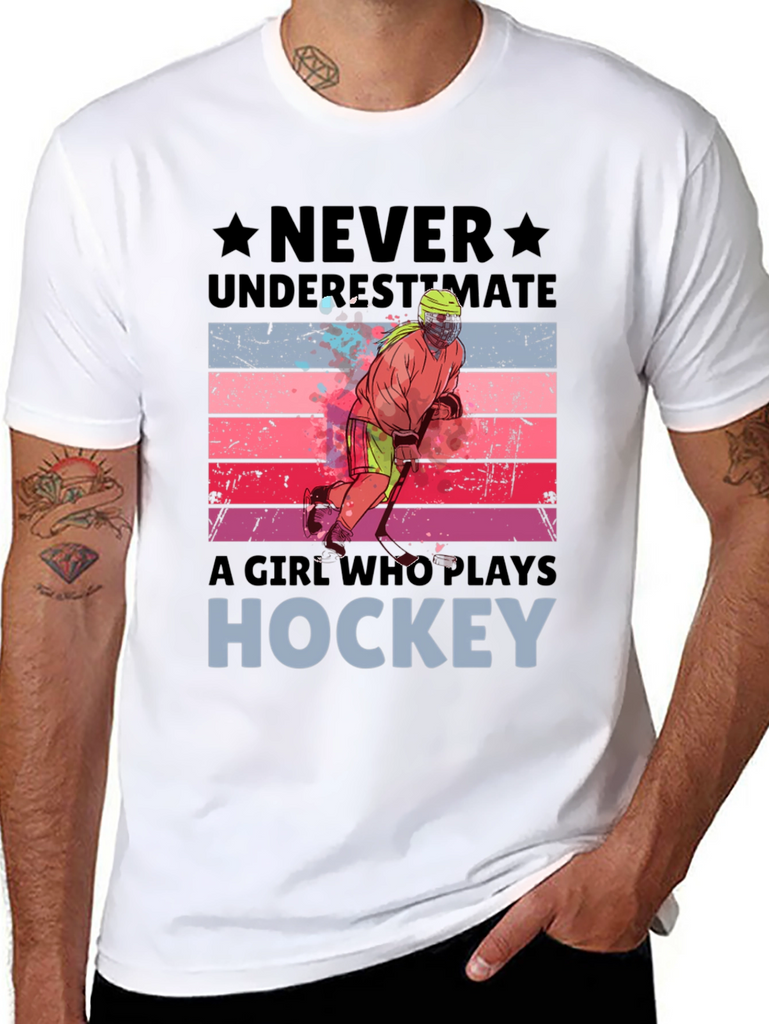 Never Underestimate Hockey Girl T-Shirt