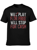 Will Play for Free Banjo T-Shirt