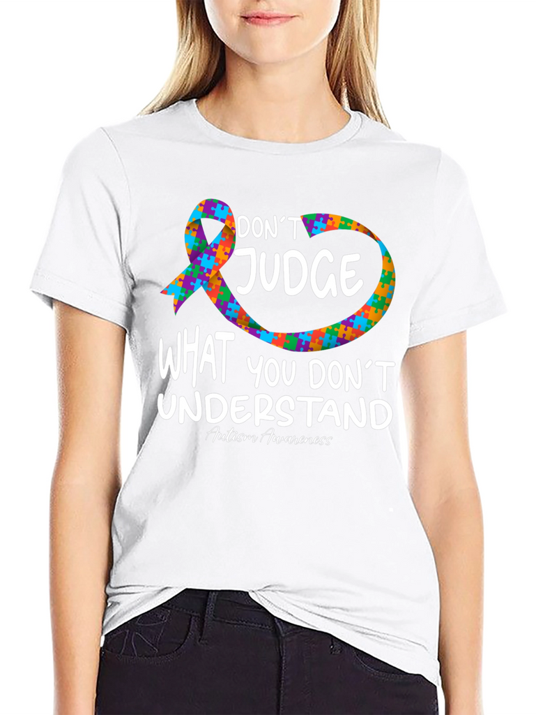 Autism Awareness T-Shirt: Dont Judge