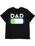 Dad Low Battery T-Shirt - Fathers Day Gift