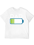 Dad Low Battery T-Shirt - Fathers Day Gift
