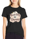 Manifesting My Dreams Black Graphic Tee