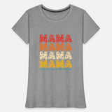 Mama That's All I Hear, All Day, Everyday